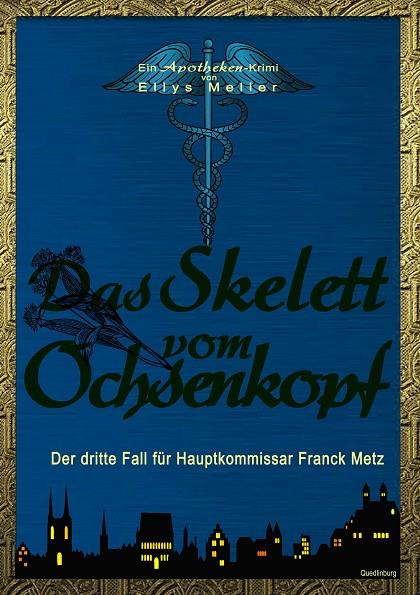 DAS SKELETT VOM OCHSENKOPF | 9783748163183 | MELLER, ELLYS