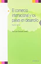 COMERCIO INTERNACIONAL Y LOS PAISES EN DESARROLLO, EL | 9788481986440 | GROIZARD, JOSE LUIS