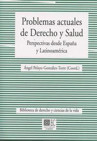 PROBLEMAS ACTUALES DE DERECHO Y SALUD | 9788490452356 | PELAYO GONZALEZ-TORRE, ANGEL