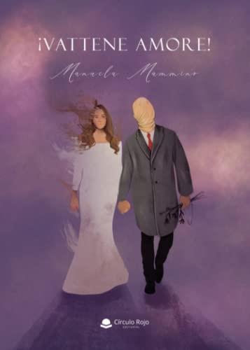 VATTENE AMORE! | 9788411551939 | MAMMINO, MANUELA
