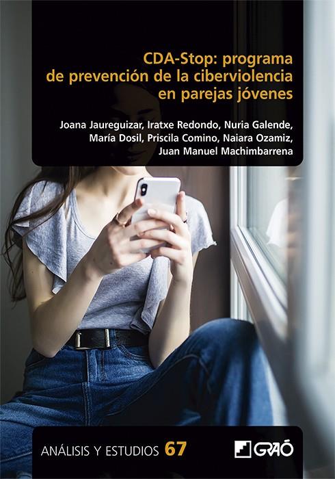 CDA-STOP : PROGRAMA DE PREVENCIÓN DE LA CIBERVIOLENCIA EN PAREJAS JÓVENES | 9788419788191 | COMINO, PRISCILA / DOSIL-SANTAMARIA, MARIA / GALENDE PÉREZ, NURIA / JAUREGUIZAR ALBÓNIGA MAYOR