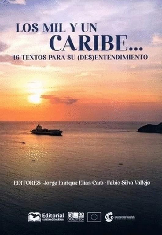 MIL Y UN CARIBE..., LOS | 9789587466850