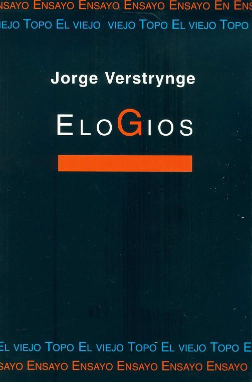 ELOGIOS | 9788492257386 | VERSTRYNGE, JORGE