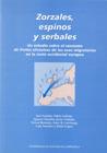 OP/179-ZORZALES, ESPINOS Y SERBALES | 9788481218251 | VARIOS AUTORES