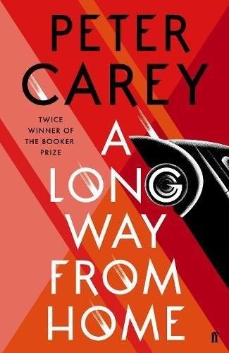A LONG WAY FROM HOME | 9780571338849 | CAREY, PETER