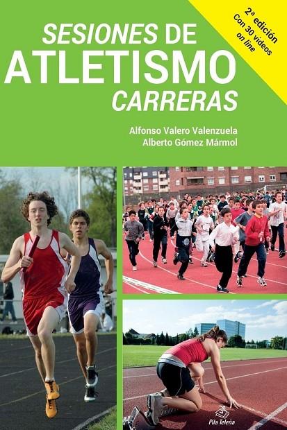 SESIONES DE ATLETISMO | 9788495353399 | VALERO VALENZUELA, ALFONSO