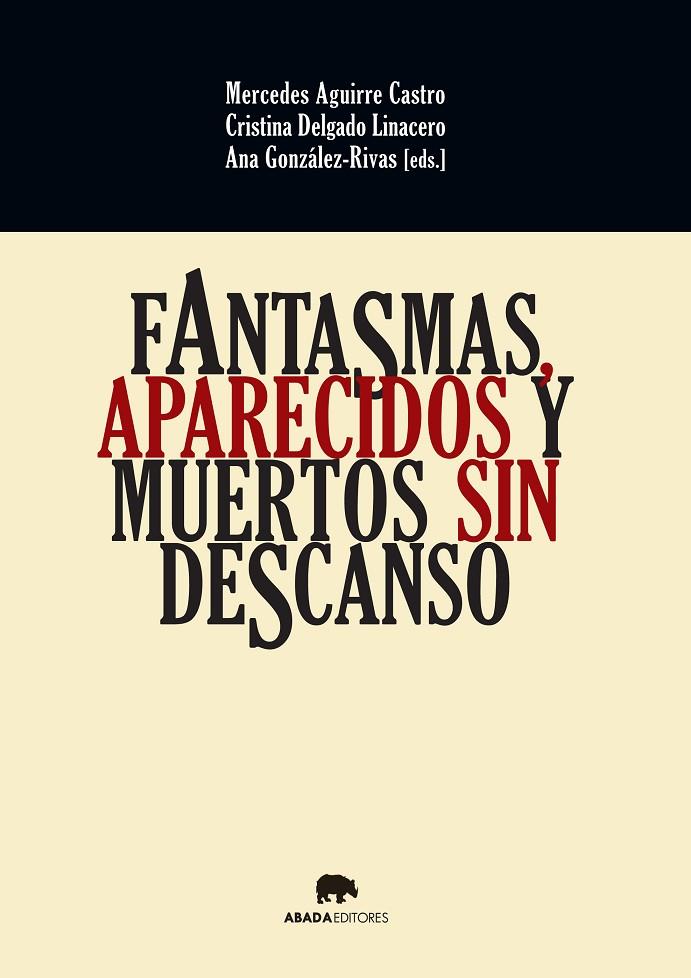 FANTASMAS, APARECIDOS Y MUERTOS SIN DESCANSO | 9788416160037 | VARIOS AUTORES