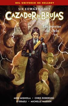 CAZADOR DE BRUJAS 05 : LAS PUERTAS DEL CIELO | 9788467936391 | MIGNOLA, MIKE