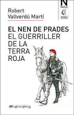 NEN DE PRADES, EL | 9788494995163 | VALLVERDÚ MARTÍ, ROBERT