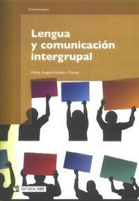 LENGUA Y COMUNICACIÓN INTERGRUPAL | 9788497887908 | VILADOT PRESAS, MARIA ÀNGELS