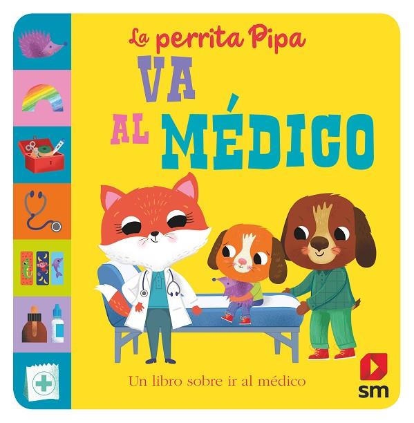 PERRITA PIPA VA AL MÉDICO, LA | 9788411202244 | BALDOCK, JANE