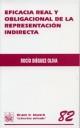 EFICACIA REAL Y OBLIGACIÓN DE LA REPRESENTACIÓN INDIRECTA | 9788484564546 | DIÉGUEZ OLIVA, ROCÍO