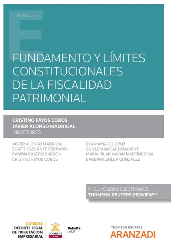 FUNDAMENTO Y LÍMITES CONSTITUCIONALES DE LA FISCALIDAD PATRIMONIAL | 9788413917870 | FAYOS COBOS, CRISTINO