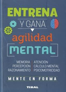 ENTRENA Y GANA AGILIDAD MENTAL | 9788499284958 | VARIOS AUTORES