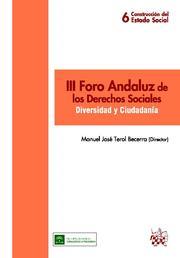 III FORO ANDALUZ DE LOS DERECHOS SOCIALES | 9788498768640 | MANUEL JOSÉ TEROL BECERRA/ROSARIO FERNÁNDEZ VALPUESTA FERNÁNDEZ/OCTAVIO SALAZAR BENÍTEZ/ANTONIO TORR