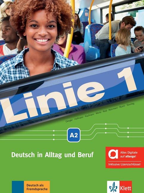 LINIE 1 A2, LIBRO DEL ALUMNO Y DE EJERCICIOS EDICION HIBRIDA ALLANGO | 9783126070089 | VARIOS AUTORES