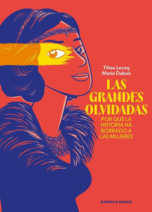GRANDES OLVIDADAS, LAS | 9788419393753 | LECOQ, TITIOU / DUBOIS, MARIE