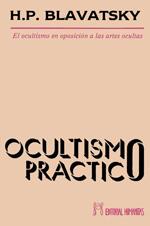 OCULTISMO PRACTICO | 9788479101145 | BLAVATSKY, HELENA PETROVNA