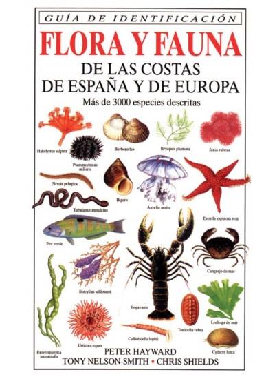 FLORA Y FAUNA DE LAS COSTAS DE ESPAÑA Y EUROPA | 9788428211253 | HAYWARD