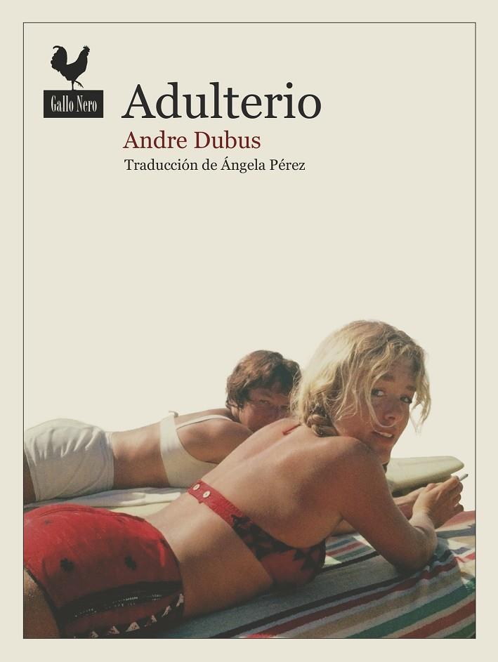 ADULTERIO | 9788416529735 | DUBUS, ANDRE