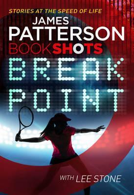 BREAK POINT | 9781786530134 | PATTERSON, JAMES