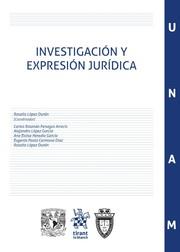 INVESTIGACIÓN Y EXPRESIÓN JURÍDICA | 9788413784908 | LÓPEZ DURÁN, ROSALÍO