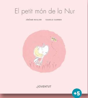 PETIT MÓN DE NUR, EL | 9788426148155 | RUILLIER, JÉRÔME