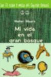 MI VIDA EN EL GRAN BOSQUE | 9788495354174 | MOERS, WALTER