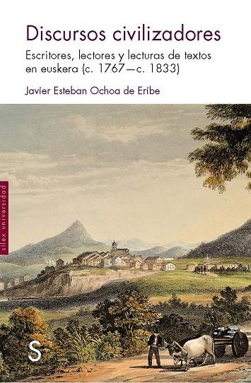DISCURSOS CIVILIZADORES | 9788477375470 | OCHOA DE ERIBE, JAVIER ESTEBAN