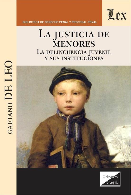 JUSTICIA DE MENORES, LA | 9789563925692 | DE LEO, GAETANO