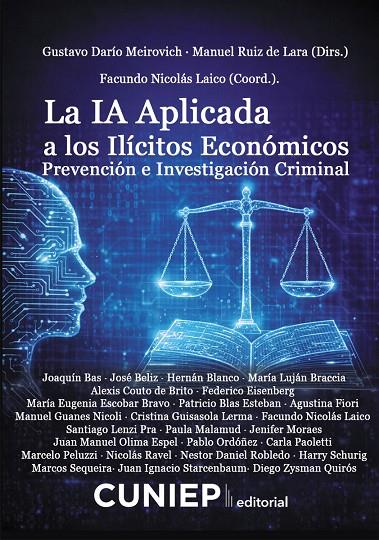 IA APLICADA A LOS ILÍCITOS ECONÓMICOS, LA | 9788418455483 | DARÍO MEIROVICH, GUSTAVO