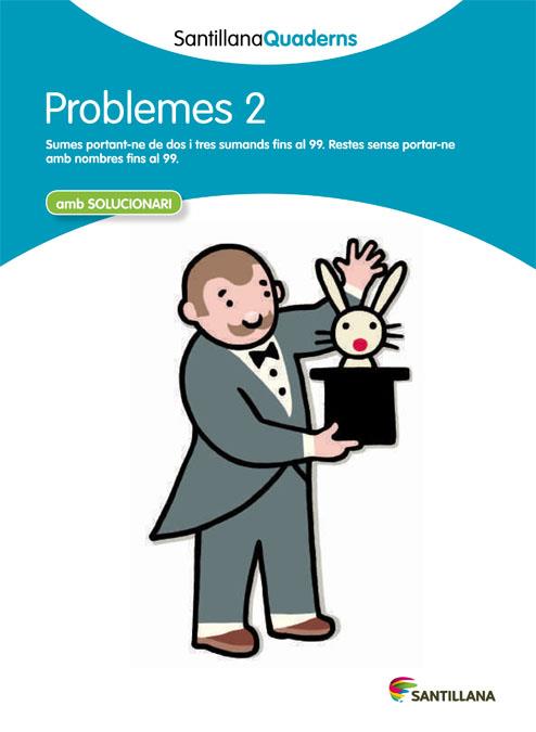 SANTILLANA QUADERNS PROBLEMES 02 | 9788468013978 | DIVERSOS AUTORS
