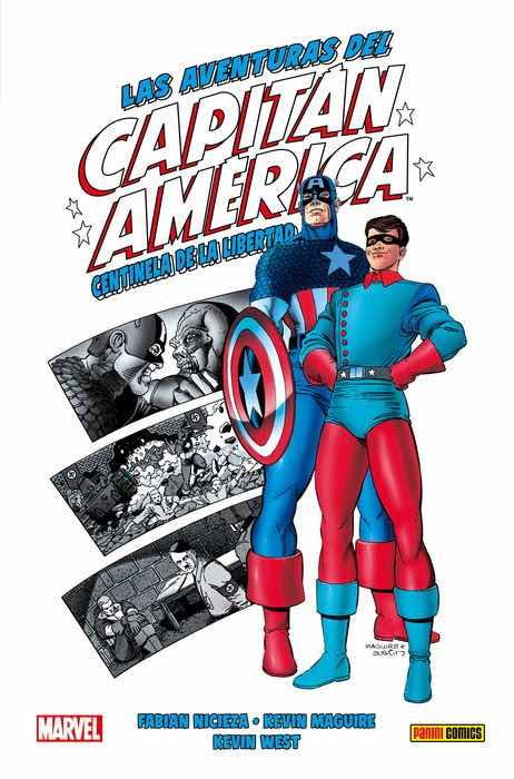 100% MARVEL. LAS AVENTURAS DEL CAPITAN AMERICA, CENTINELA DE LA LIBERTAD | 9788491677925 | MAGUIRE, KEVIN