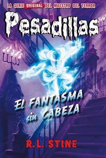 FANTASMA SIN CABEZA, EL | 9788417615017 | STINE, R. L.