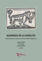 QUIMERAS DE LO INSÓLITO | 9788419376862 | LARA, EVA/GOMIS,JUAN/BONET,CLARA