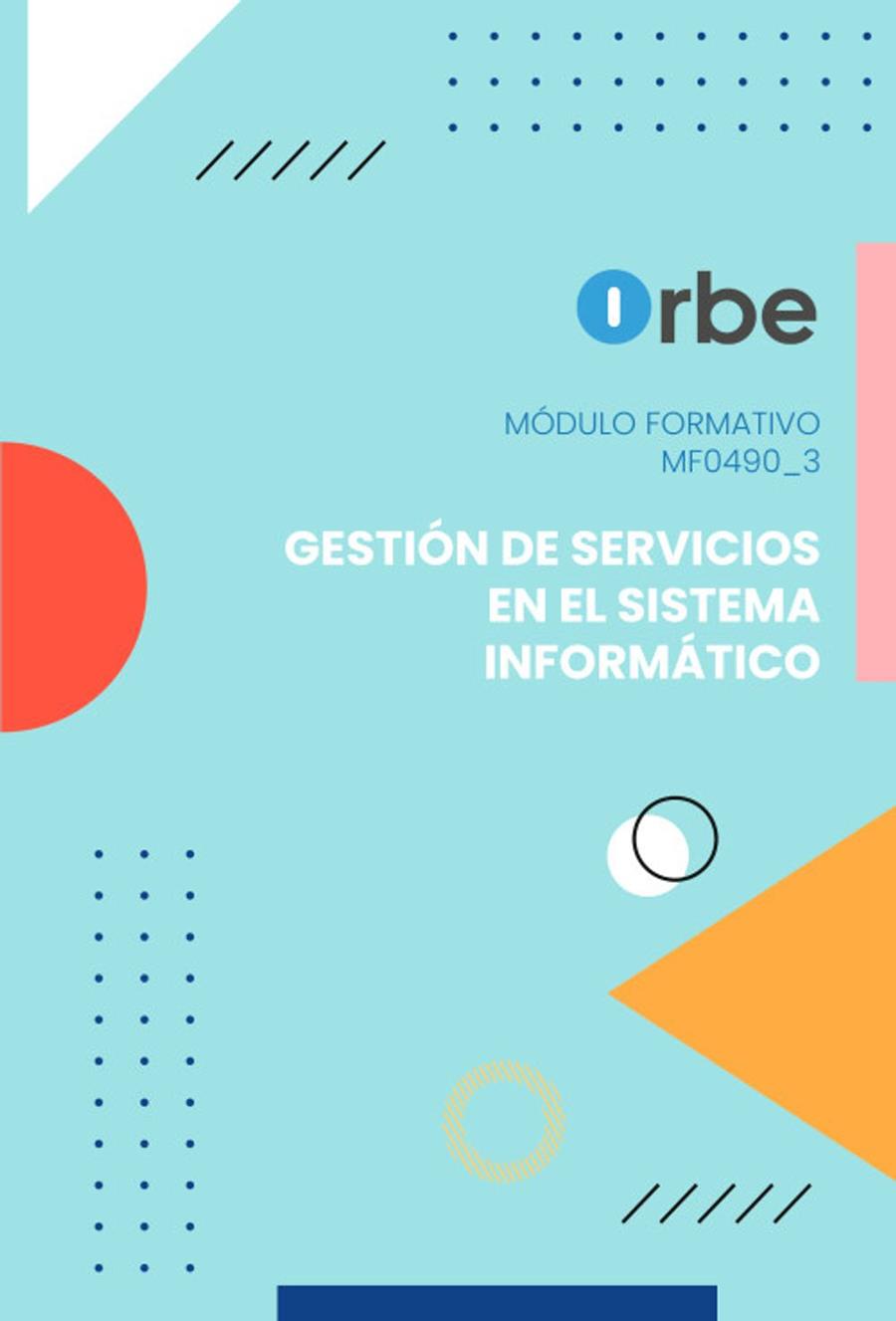 GESTIÓN DE SERVICIOS EN EL SISTEMA INFORMÁTICO | 9791388048333