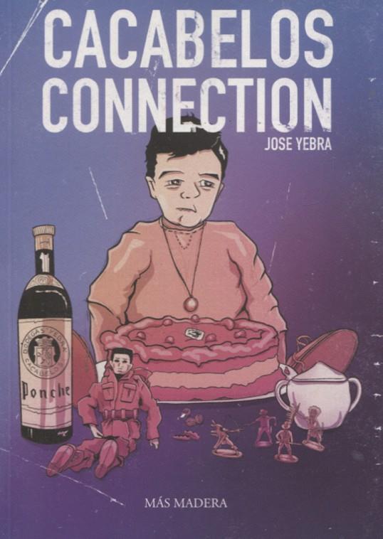 CACABELOS CONNECTION | 9788412636994 | YEBRA, JOSÉ