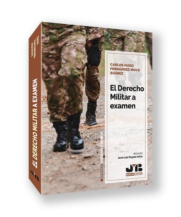 DERECHO MILITAR A EXAMEN, EL | 9788410044807 | FERNÁNDEZ-ROCA SUÁREZ, CARLOS HUGO