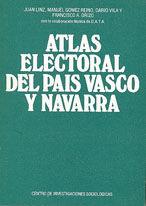 ATLAS ELECTORAL DEL PAIS VASCO Y NAVARRA | 9788474760521 | LINZ, JUAN / GOMEZ-REINO, MANUEL / VILA, D.