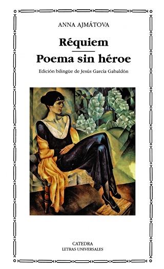 RÉQUIEM / POEMA SIN HEROE | 9788437612829 | AJMATOVA, ANNA