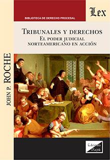 TRIBUNALES Y DERECHOS | 9789563926378 | ROCHE, JOHN P.