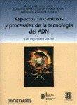 ASPECTOS SUSTANTIVOS Y PROCESALES DE LA TECNOLOGÍA DEL ADN | 9788484443551 | MORA SANCHEZ, JUAN MIGUEL