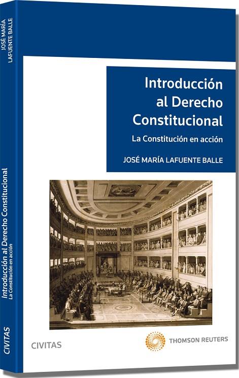 INTRODUCCIÓN AL DERECHO CONSTITUCIONAL | 9788447039722 | LAFUENTE VALLE, JOSE Mª
