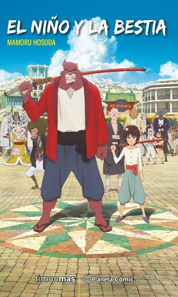 NIÑO Y LA BESTIA, EL (NOVELA) | 9788416636181 | HOSODA, MAMORU