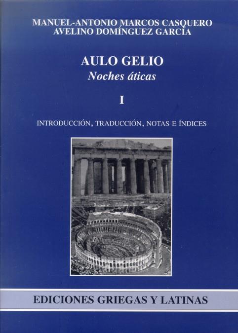 NOCHES ÁTICAS | 9788497732567 | GELIO, AULO