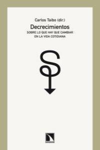 DECRECIMIENTOS | 9788483195260 | TAIBO ARIAS, CARLOS
