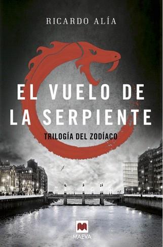 VUELO DE LA SERPIENTE, EL | 9788416363858 | ALÍA, RICARDO
