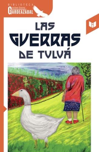 GUERRAS DE TULUÁ, LAS | 9789580805526 | ALVAREZ GARDEAZÁBAL, GUSTAVO