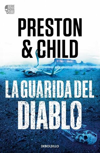 GUARIDA DEL DIABLO, LA (NORA KELLY 3) | 9788466379649 | PRESTON, DOUGLAS / CHILD, LINCOLN