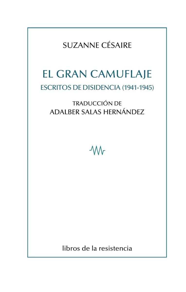 GRAN CAMUFLAJE, EL | 9788419943231 | CESAIRE, SUZANNE